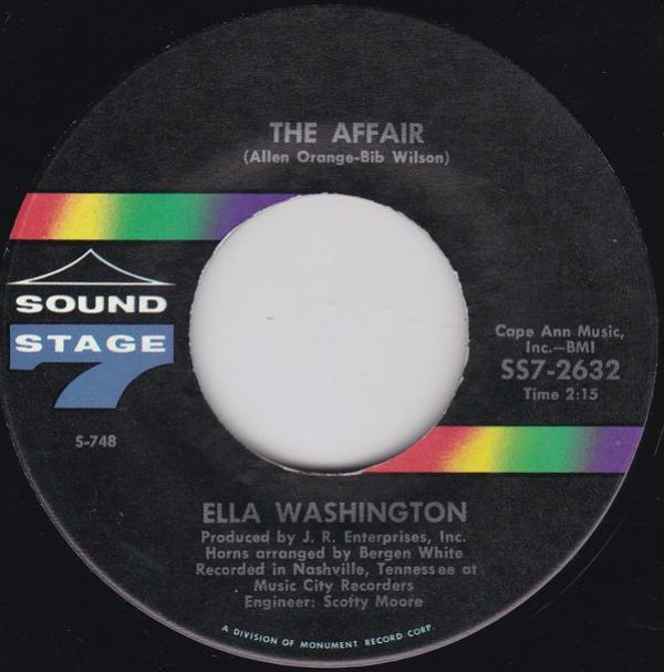 Ella Washington - The Affair / Stop Giving Your Man Away