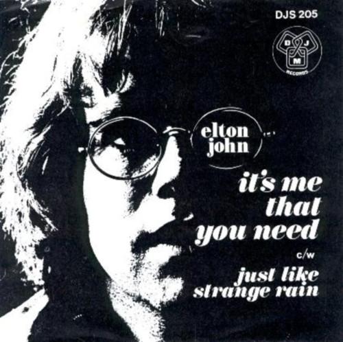 Elton John - It's Me That You Need