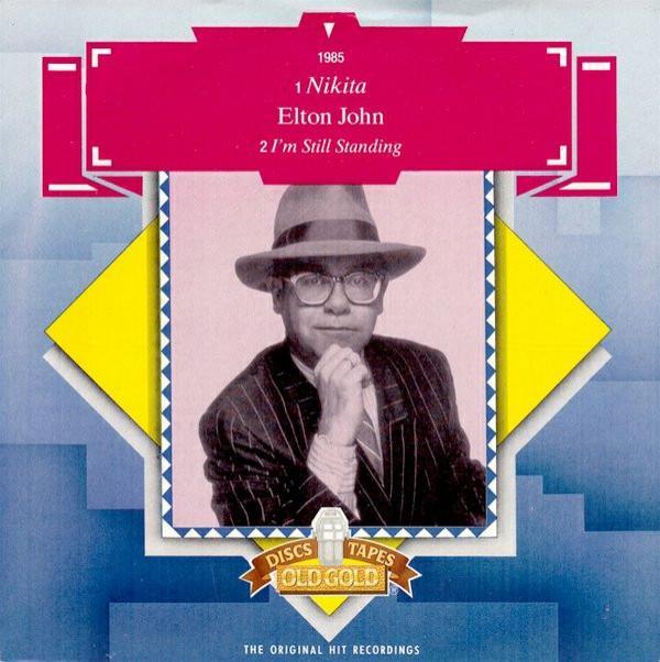 Elton John - Nikita / I'm Still Standing
