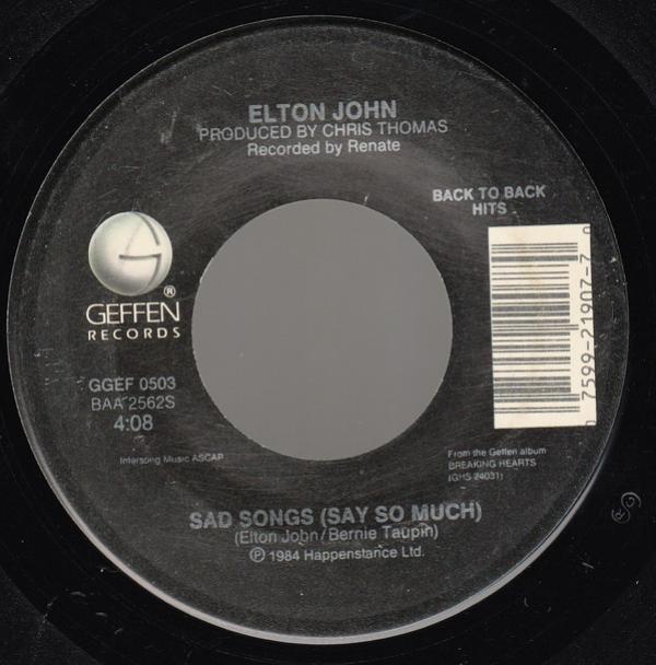Elton John - Sad Songs (Say So Much) / Who Wears These Shoes?