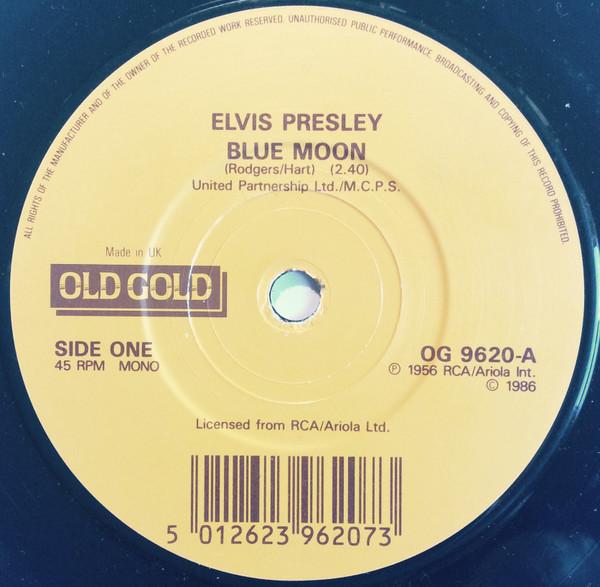 Elvis Presley - Blue Moon / I Don't Care If The Sun Don't Shine
