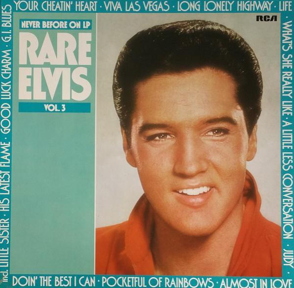 Elvis Presley - Rare Elvis Vol. 3