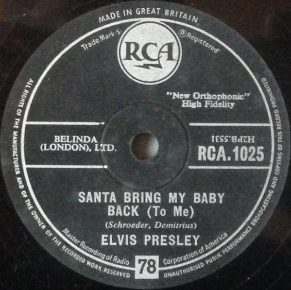 Elvis Presley - Santa Bring My Baby Back (To Me)