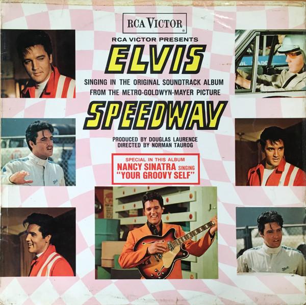 Elvis Presley - Speedway: Original Soundtrack Album