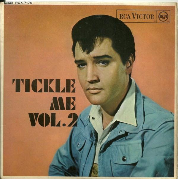 Elvis Presley, The Jordanaires - Tickle Me Vol.2