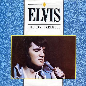 Elvis Presley - The Last Farewell
