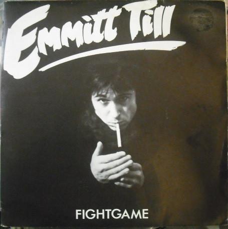 Emmitt Till - Fight Game