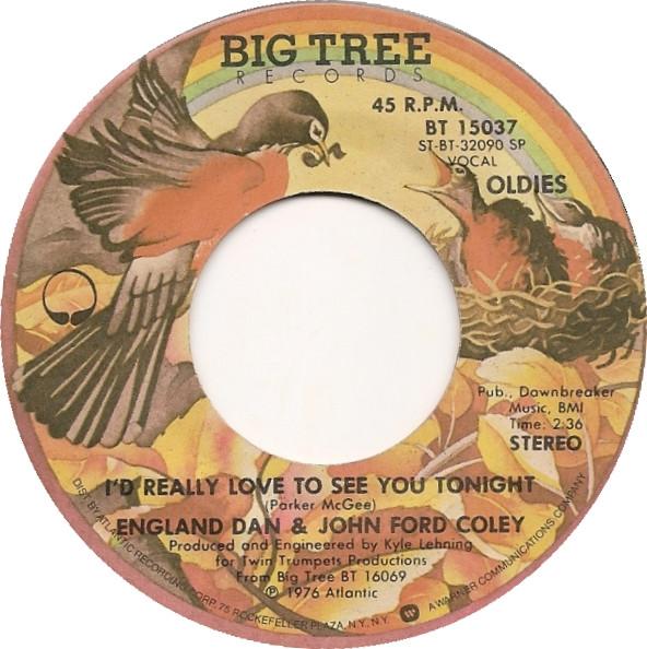 England Dan & John Ford Coley - I'd Really Love To See You Tonight