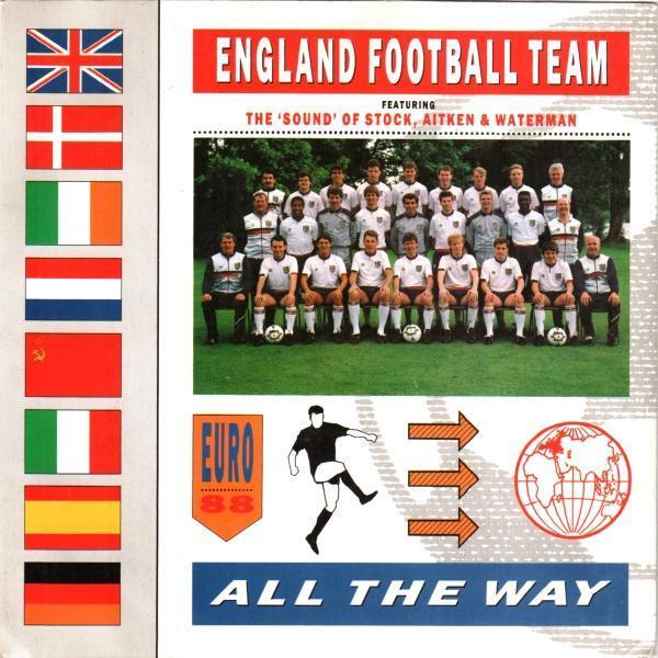 England Football Team, Stock, Aitken & Waterman - All The Way