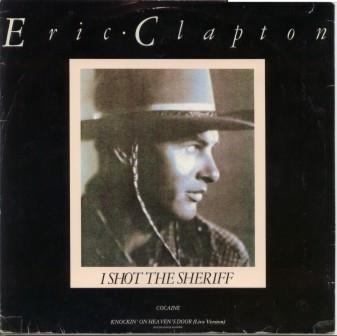 Eric Clapton - I Shot The Sheriff
