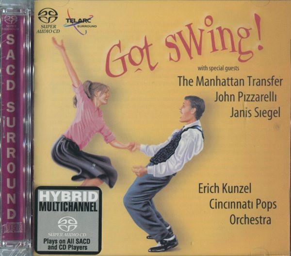 Erich Kunzel, Cincinnati Pops Orchestra, The Manhattan Transfer, John Pizzarelli, Janis Siegel - Got Swing!