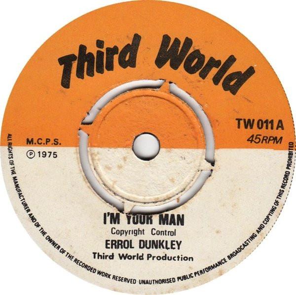 Errol Dunkley - I'm Your Man