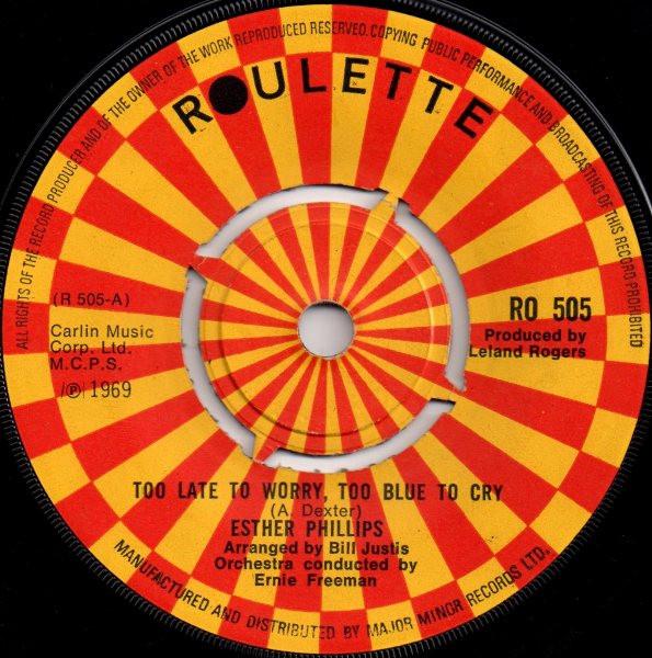 Esther Phillips - Too Late To Worry, Too Blue To Cry