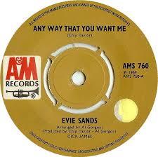 Evie Sands - Any Way That You Want Me