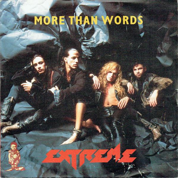 Extreme (2) - More Than Words