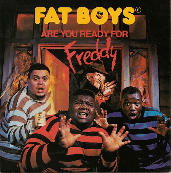 Fat Boys - Are You Ready For Freddy