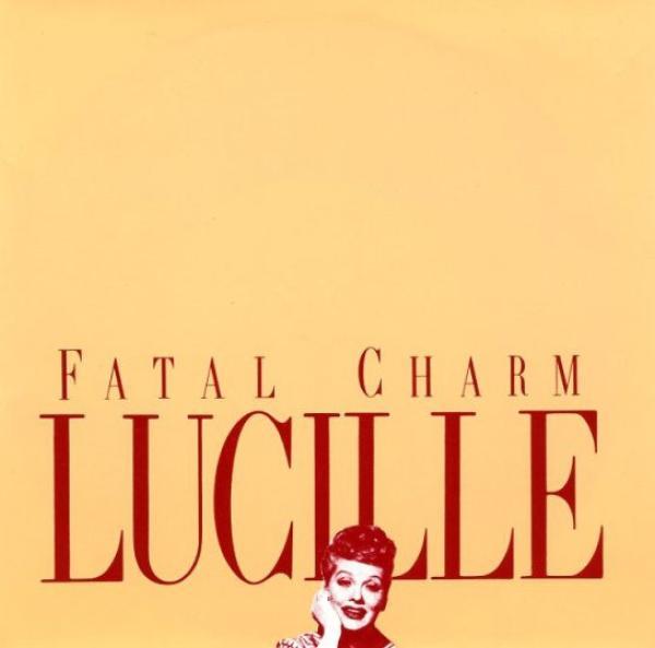 Fatal Charm - Lucille