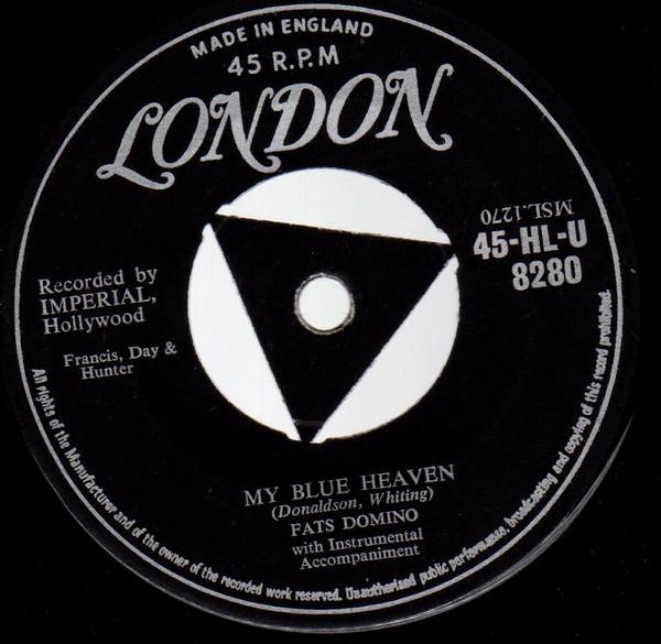 Fats Domino - My Blue  Heaven / I'm In Love Again