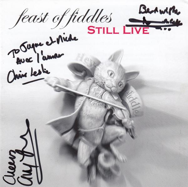 Feast Of Fiddles - Still Live