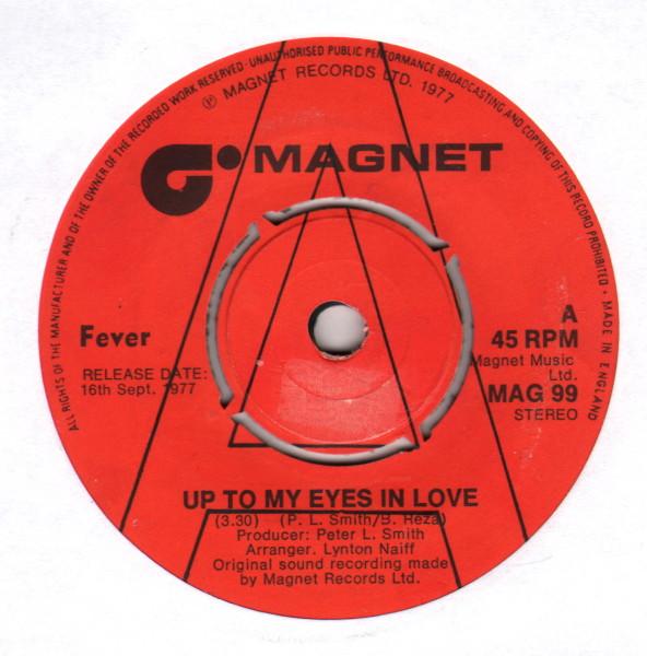 Fever (17) - Up To My Eyes In Love