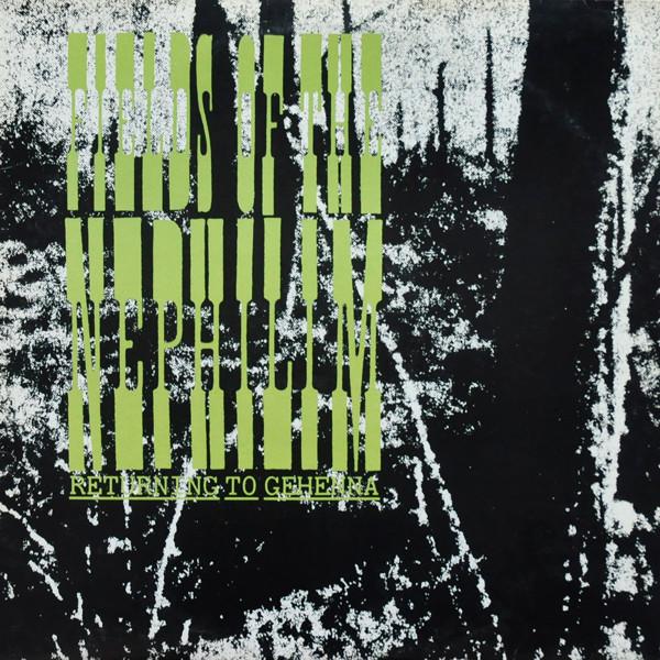 Fields Of The Nephilim - Returning To Gehenna