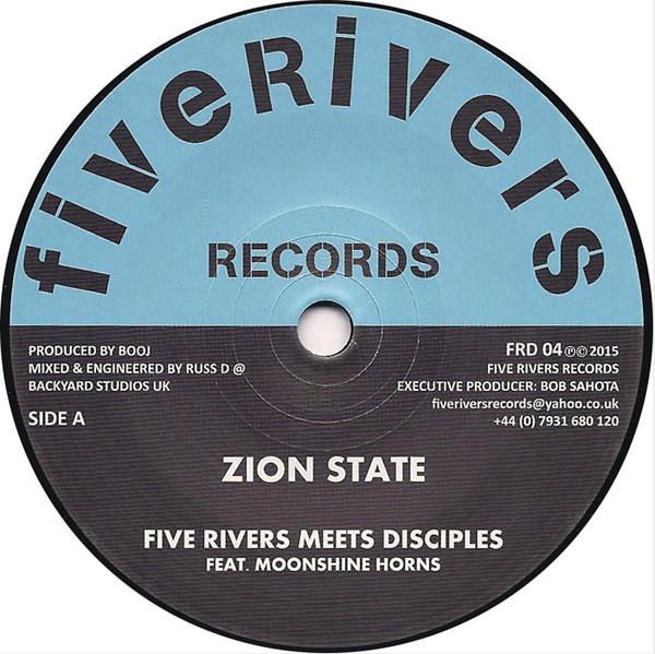 Five Rivers Band, The Disciples (2), Moonshine Horns - Zion State