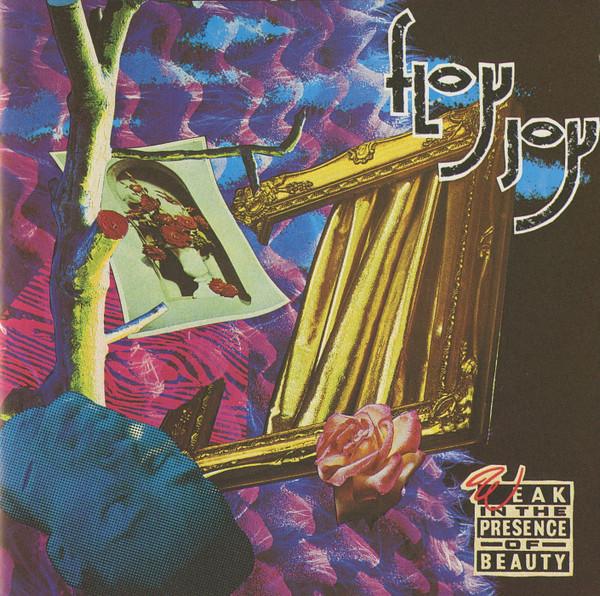 Floy Joy - Weak In The Presence Of Beauty