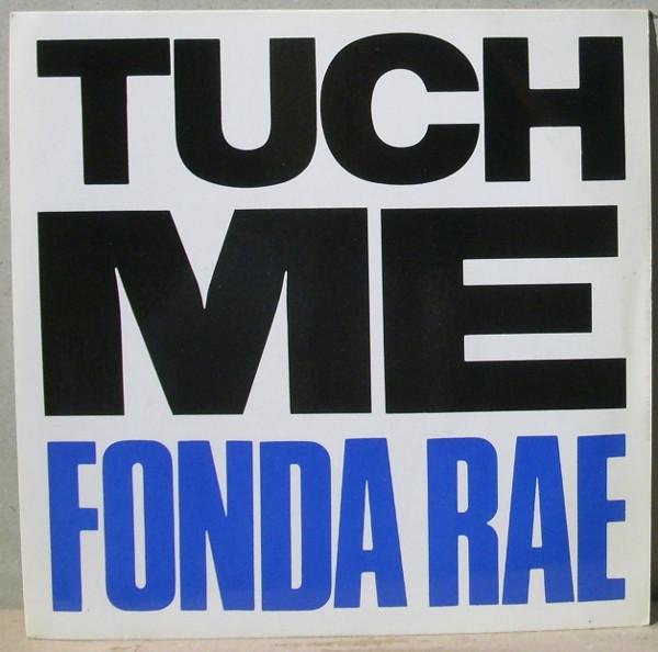 Fonda Rae - Tuch Me