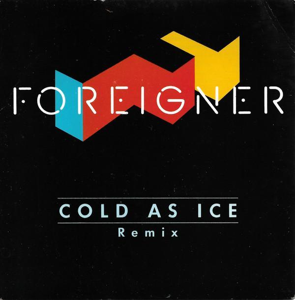 Foreigner - Cold As Ice (Remix)