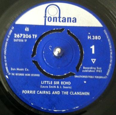 Forrie Cairns & The Clansmen - Little Sir Echo