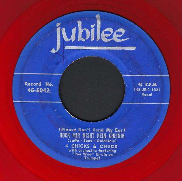 Four Chicks & Chuck - (Please Don't Bend My Ear) Hock Mir Nisht Kein Cheinik / Smarty
