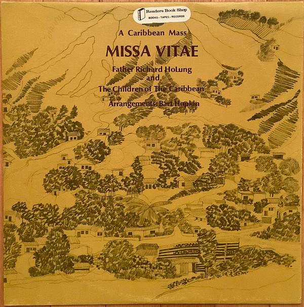 Fr. Richard Ho Lung - A Caribbean Mass Missa Vitae