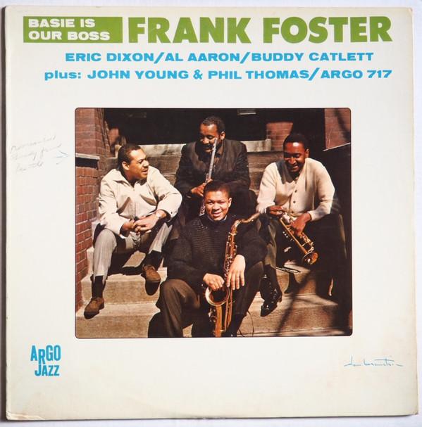 Frank Foster - Basie Is Our Boss