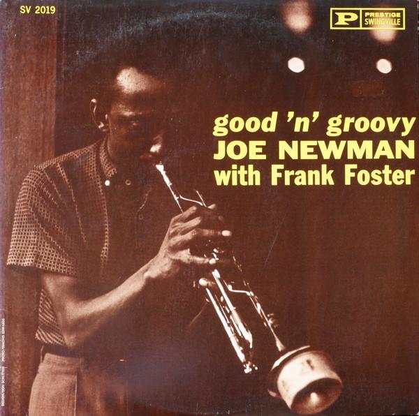Frank Foster, Joe Newman - Good 'N' Groovy