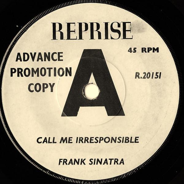 Frank Sinatra - Call Me Irresponsible
