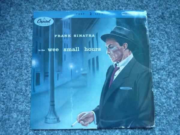 Frank Sinatra - In The Wee Small Hours (Part 2)