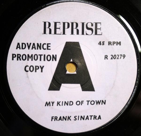 Frank Sinatra - My Kind Of Town / I Like To Lead When I Dance