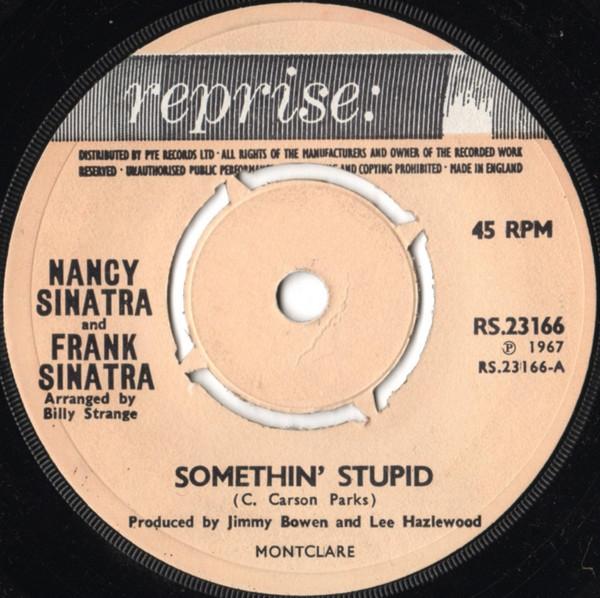 Frank Sinatra, Nancy Sinatra - Somethin' Stupid