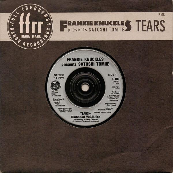 Frankie Knuckles, Satoshi Tomiie - Tears