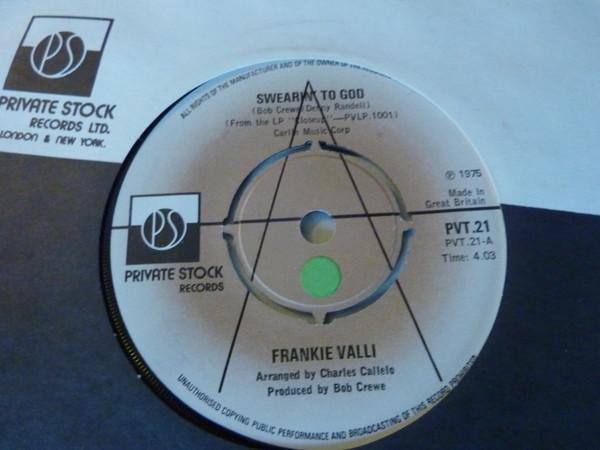 Frankie Valli - Swearin' To God