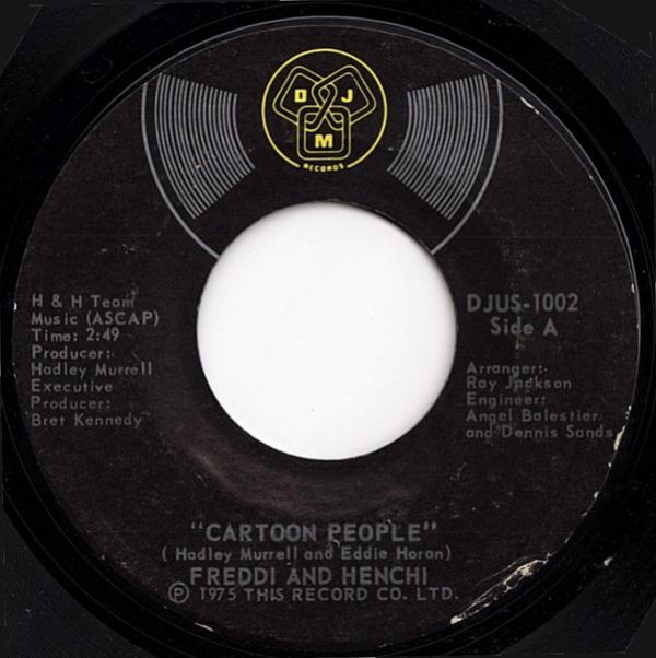Freddi / Henchi And The Soul Setters - Cartoon People / Try To Get To Know Me