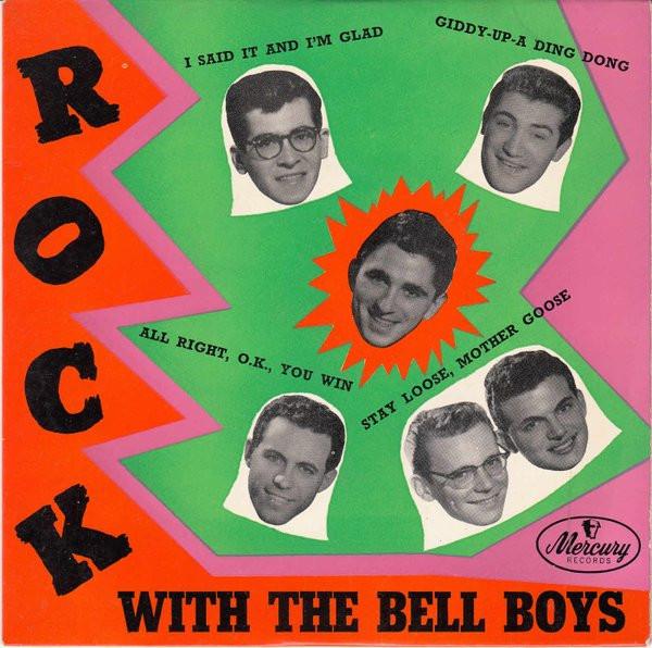 Freddie Bell & The Bell Boys - Rock With The Bell Boys