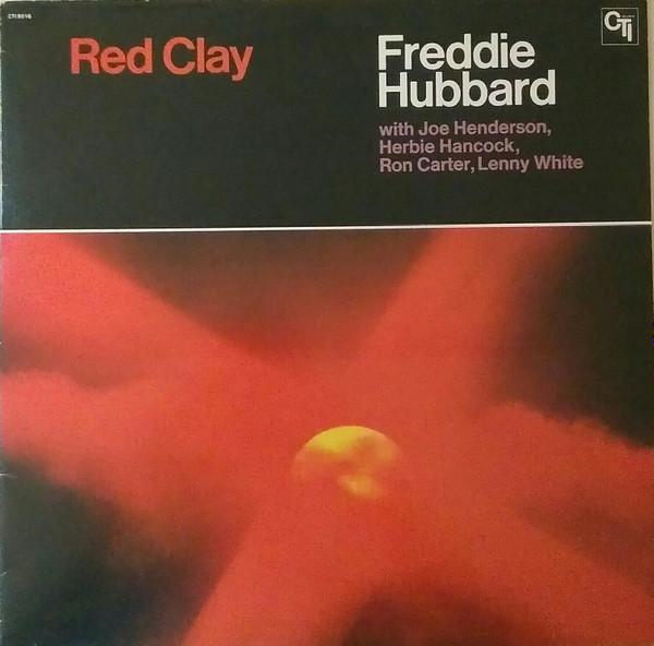 Freddie Hubbard - Red Clay