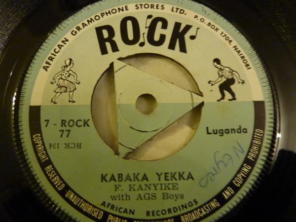 Freddie Kanyike, The AGS Boys - Kabaka Yekka