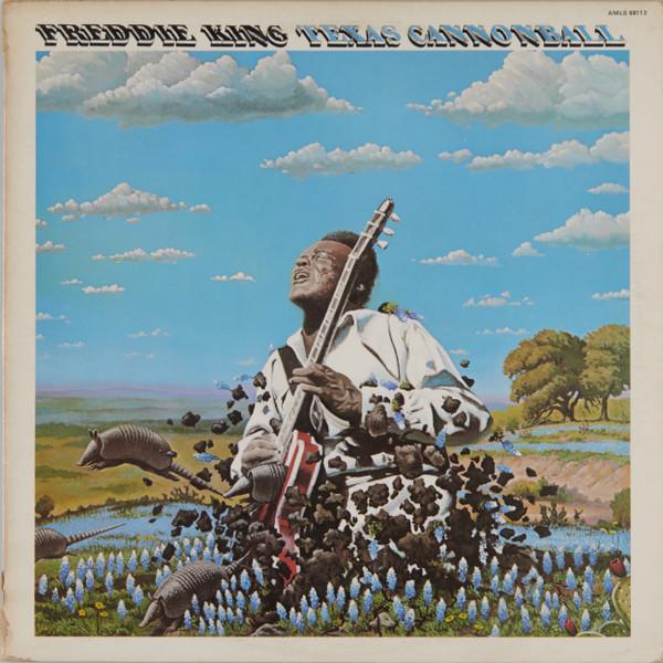 Freddie King - Texas Cannonball
