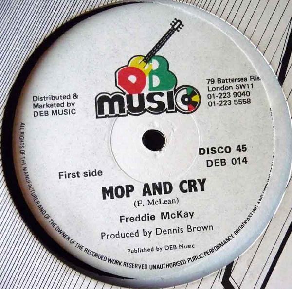 Freddie McKay - Mop And Cry