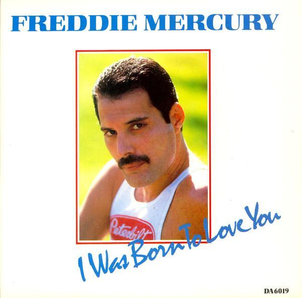 Freddie Mercury - I Was Born To Love You
