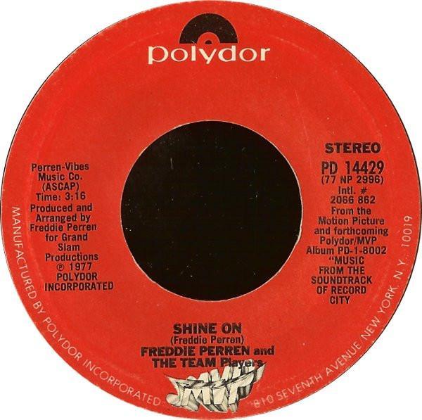 Freddie Perren, Keni St. Lewis, The Team Players - Shine On / Record City