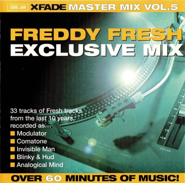 Freddy Fresh - XFade Master Mix Vol. 5: Freddy Fresh