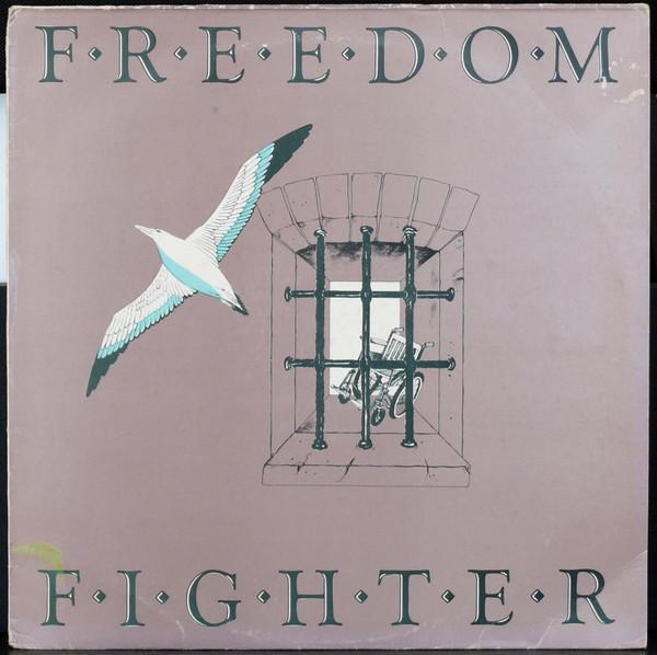 Freedom Fighter (2) - Freedom Fighter Lives Forever